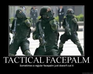 tacticalfacepalm