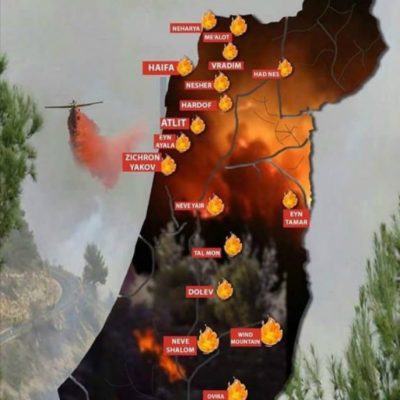 #Israel Fires Rage Out Of Control, Terrorism By Arson Suspected And Israel's Enemies Rejoice [VIDEOS]