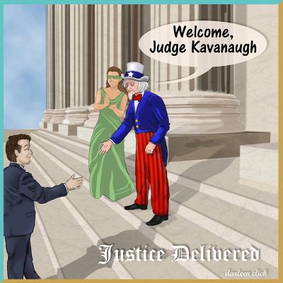 Brett Kavanaugh: Justice Delivered