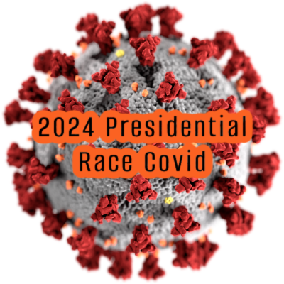 Covid 19 Just For The 2024 Presidential Election